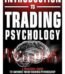 Introduction to Trading Psychology by Andrew Aziz and Mike Baehr USA
