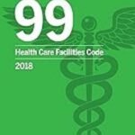 99 Health Care Facilities Code 2018 Paperback