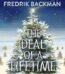 The Deal of a Lifetime by Fredrik Backman USA