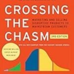 Crossing the Chasm by Geoffrey A. Moore USA