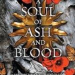 A Soul of Ash and Blood: A Blood and Ash Novel (Paperback) Epic Fantasy Romance