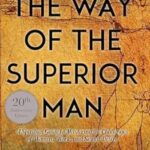 The Way of the Superior Man by David Deida - Paperback