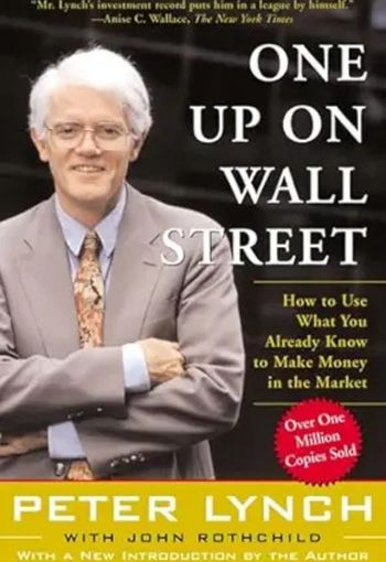 539 One Up Wall Street How One Up On Wall Street: How To Use What You Already Know To Make Money In The Market - Image 1