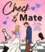 Check & Mate by Ali Hazelwood USA