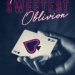 The Sweetest Oblivion (Made Series Book 1) by Danielle Lori – Dark Mafia Romance Paperback