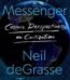 Starry Messenger by Neil deGrasse Tyson USA