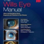 The Wills Eye Manual by Dr. Kalla Gervasio Dr. Travis Peck