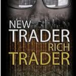 New Trader Rich Trader: The Classic Just Got Better – Paperback Edition for Aspiring Traders and Investors