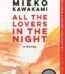 All The Lovers In The Night by Mieko Kawakami USA