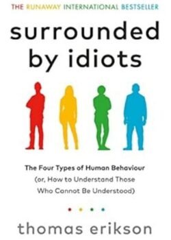 Surrounded by Idiots by Thomas Erikson USA