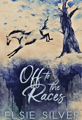 166 Off to the Races Special edited Off to the Races Special Edition by Elsie Silver - Image 1