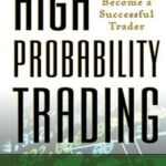 High Probability Trading by Marcel Link