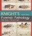 Knight's Forensic Pathology by Pekka Saukko &amp & Bernard Knight USA