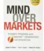 Mind Over Markets by James F. Dalton USA