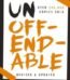 Unoffendable by Brant Hansen USA