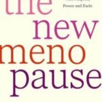 The New Menopause by Dr. Mary Claire Haver – Paperback