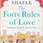 The Forty Rules of Love by Elif Shafak (Paperback)