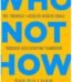 Who Not How by Dan Sullivan USA
