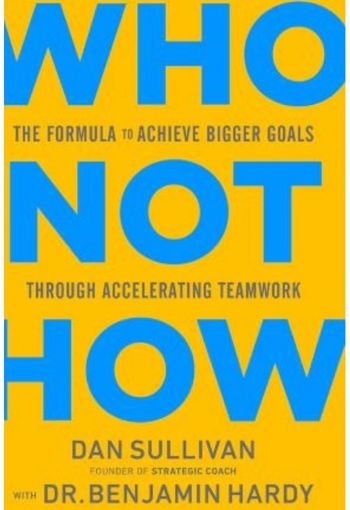 608 Who Not How edited Who Not How - Image 1