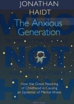 The Anxious Generation by Jonathan Haidt USA