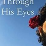 Through His Eyes (Paperback) by S Hukr