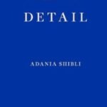 Minor Detail by Adania Shibli (Paperback)