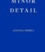 Minor Detail by Adania Shibli USA
