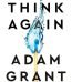 Think Again by Adam Grant USA