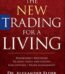 The New Trading for a Living by Dr. Alexander Elder USA