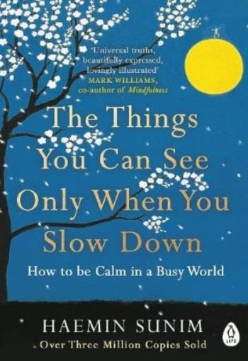 625 The Things edited The Things You Can See Only When You Slow Down by Haemin Sunim - Image 1