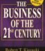 The Business of the 21st Century by Robert T. Kiyosaki USA
