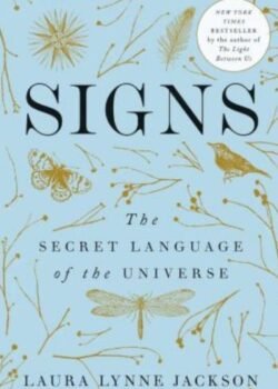 Signs by Laura Lynne Jackson USA