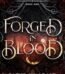 Forged in Blood by Sadie Kincaid USA