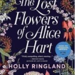 The Lost Flowers of Alice Hart