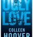 Ugly Love by Colleen Hoover USa