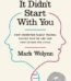 It Didn't Start with You by Mark Wolynn USA