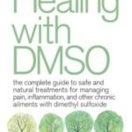 Healing With DMSO: