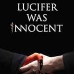 Lucifer was Innocent: The Red Pill byTirth Raj Parsana