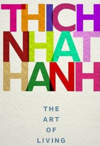 690 The Art of Living edited The Art of Living (Paperback) by Thich Nhat Hanh - Image 1