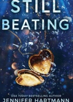 Still Beating by Jennifer Hartmann USA