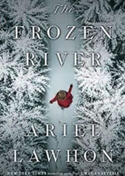 The Frozen River by Ariel Lawhon USA