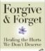 Forgive and Forge by Lewis B. Smedes USA