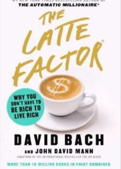 The Latte Factor by David Bach USA