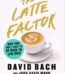 The Latte Factor by David Bach USA