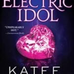 Electric Idol Dark Olympus byKatee Robert