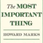 The Most Important Thing by Howard Marks