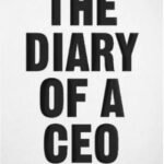 The Diary of a CEO: The 33 Laws of Business and Life by Steven Bartlett
