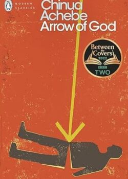 Arrow of God by Chinua Achebe USA