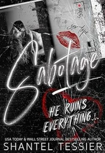 782 Sabotage Book edited Sabotage (Book 4 of the L.O.R.D.S Series) by Shantel Tessier - Image 1