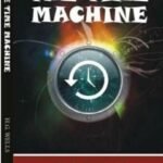 The Time Machine by H.G. Wells